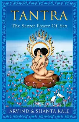 Tantra: Tajná moc sexu - Tantra: The Secret Power of Sex