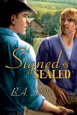 Podpísané a zapečatené - Signed and Sealed