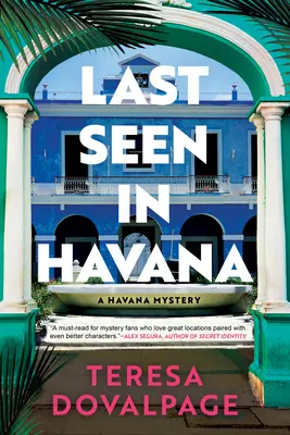 Naposledy videný v Havane - Last Seen in Havana