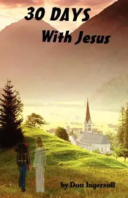 30 dní s Ježišom - 30 Days with Jesus
