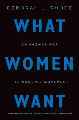 Po čom ženy túžia: Program pre ženské hnutie - What Women Want: An Agenda for the Women's Movement