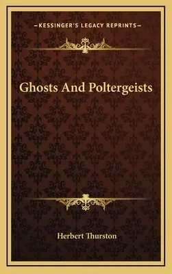 Duchovia a poltergeisty - Ghosts and Poltergeists
