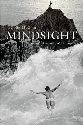 Mindsight: Obraz, sen, význam - Mindsight: Image, Dream, Meaning
