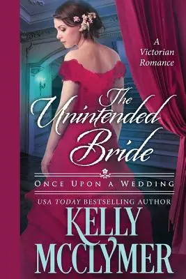 Neplánovaná nevesta - The Unintended Bride