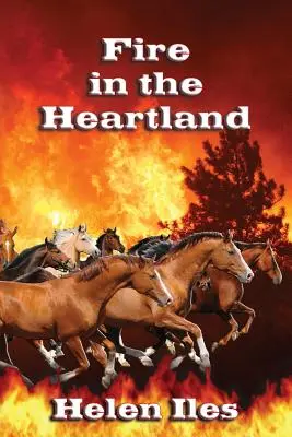 Oheň v krajine srdca - Fire in the Heartland