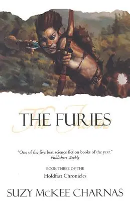 The Furies: Tretia kniha „Kroniky Holdfastu - The Furies: Book Three of 'The Holdfast Chronicles'