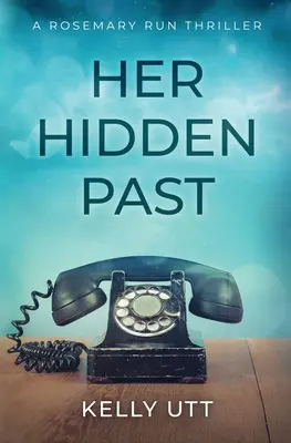 Jej skrytá minulosť - Her Hidden Past