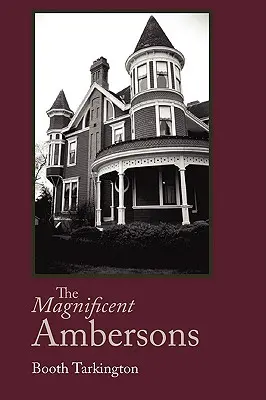 The Magnificent Ambersons, veľkoformátové vydanie - The Magnificent Ambersons, Large-Print Edition