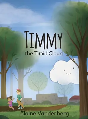 Timmy, nesmelý mrak - Timmy, the Timid Cloud