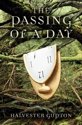 Uplynulý deň - The Passing of a Day