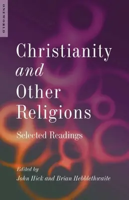 Kresťanstvo a iné náboženstvá: Vybrané čítanie - Christianity and Other Religions: Selected Readings