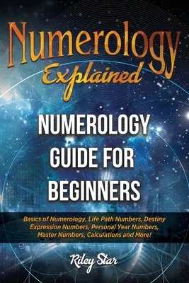 Vysvetlenie numerológie: Sprievodca numerológiou pre začiatočníkov - Numerology Explained: Numerology Guide for Beginners