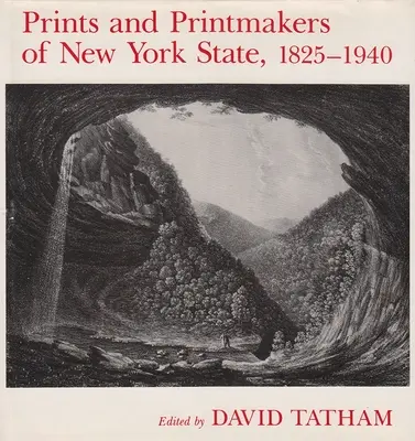 Tlače a grafici štátu New York, 1825 - 1940 - Prints and Printmakers of New York State, 1825-1940