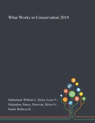 Čo funguje v ochrane prírody 2019 - What Works in Conservation 2019