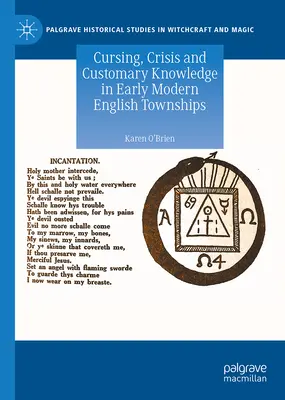 Preklínanie, kríza a zvykové znalosti v anglických mestách raného novoveku - Cursing, Crisis and Customary Knowledge in Early Modern English Townships