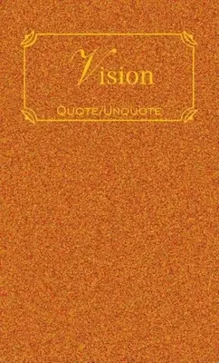 Vízia: Kresťanský duchovný otec: Citáty inšpirácie - Vision: Quotes of Inspiration