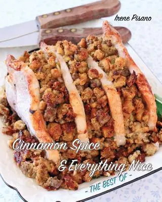 Škoricové korenie a všetko pekné: to najlepšie - Cinnamon Spice & Everything Nice: The Best Of