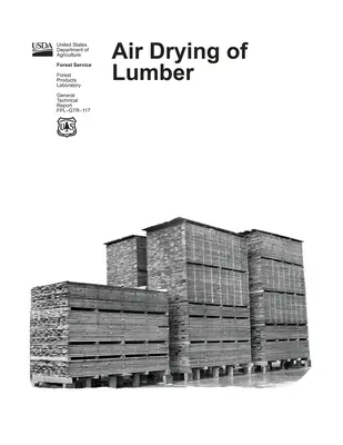 Vzduchové sušenie dreva - Air Drying of Lumber