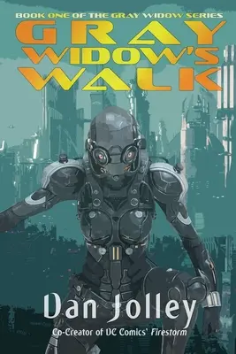 Prechádzka sivej vdovy - Gray Widow's Walk