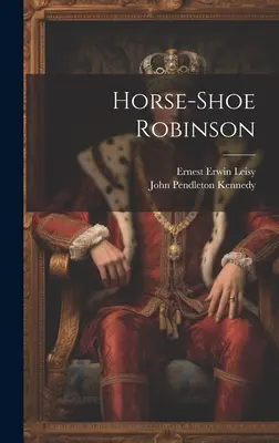 Robinson s podkovou - Horse-shoe Robinson