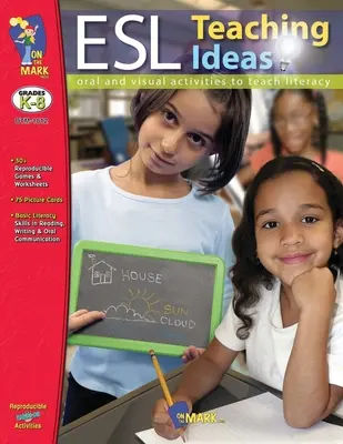 Nápady na vyučovanie ESL Gr. K-8 - ESL Teaching Ideas Gr. K-8