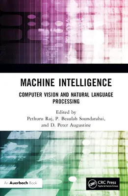 Strojová inteligencia: Počítačové videnie a spracovanie prirodzeného jazyka - Machine Intelligence: Computer Vision and Natural Language Processing