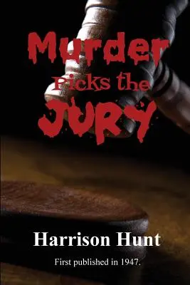 Vražda vyberá porotu - Murder Picks the Jury