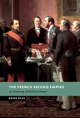 Druhé francúzske cisárstvo - The French Second Empire