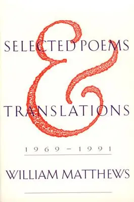 Vybrané básne a preklady: 1969-1991 - Selected Poems and Translations: 1969-1991