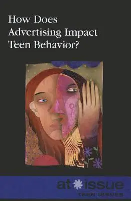 Ako reklama ovplyvňuje správanie tínedžerov? - How Does Advertising Impact Teen Behavior?