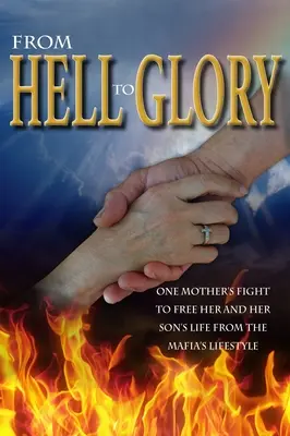 Z pekla do slávy - From Hell to Glory