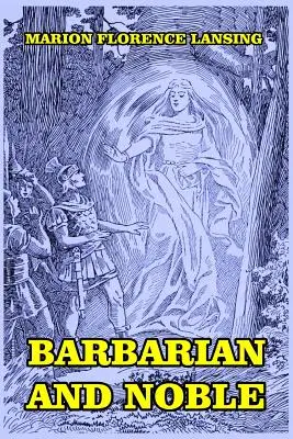 Barbar a šľachtic - Barbarian and Noble