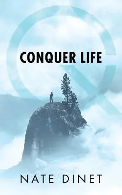 Zvíťaziť nad životom - Conquer Life
