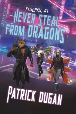 Nikdy nekradni drakom - Never Steal from Dragons