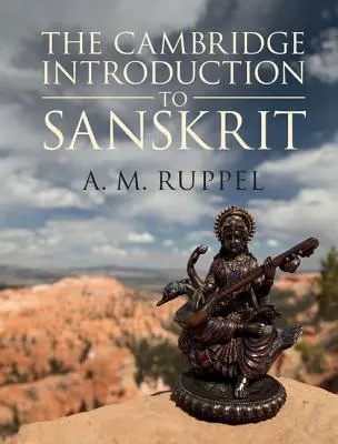 Cambridge Introduction to Sanskrit (Úvod do sanskrtu) - The Cambridge Introduction to Sanskrit