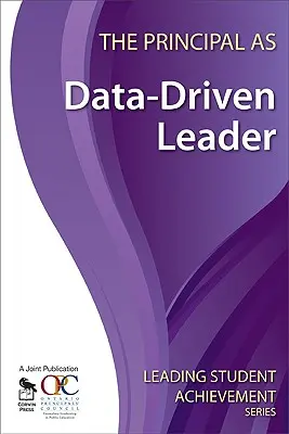 Riaditeľ ako líder riadiaci sa údajmi - The Principal as Data-Driven Leader