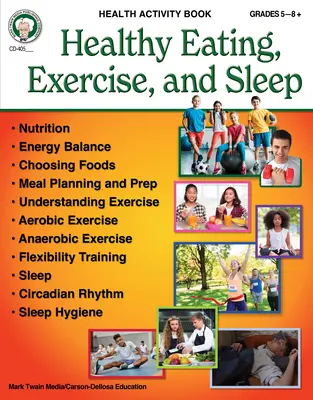 Zdravá výživa, cvičenie a spánok Pracovný zošit - Healthy Eating, Exercise, and Sleep Workbook