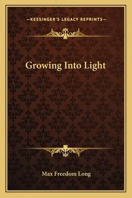 Rast do svetla - Growing Into Light