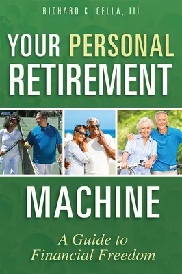 Váš osobný stroj na dôchodok: Sprievodca na ceste k finančnej slobode - Your Personal Retirement Machine: A Guide to Financial Freedom