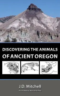 Objavovanie zvierat starovekého Oregonu - Discovering the Animals of Ancient Oregon