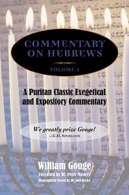 Komentár k listu Židom: (Hebr. 1-7) Exegetický a výkladový komentár k Židom - 1. diel (Hebr. 1-7) - Commentary on Hebrews: Exegetical and Expository - Vol. 1 (Heb. 1-7)