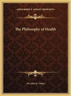 Filozofia zdravia - The Philosophy of Health