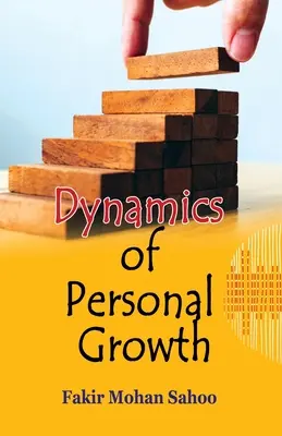 Dynamika osobnostného rastu - Dynamics of Personal Growth