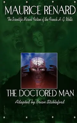 Zmanipulovaný muž - The Doctored Man