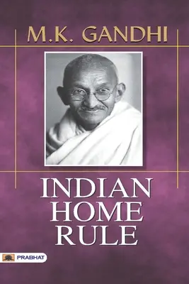 Indické domáce právo - Indian Home Rule