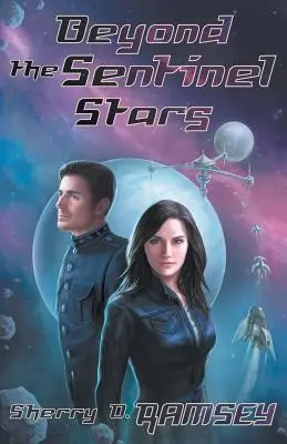 Za strážnymi hviezdami - Beyond the Sentinel Stars