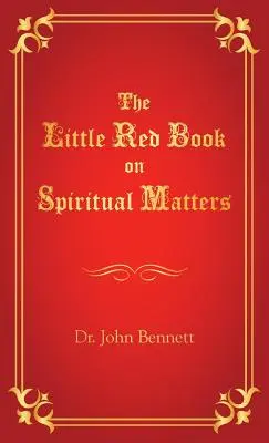 Malá červená kniha o duchovných záležitostiach - The Little Red Book on Spiritual Matters