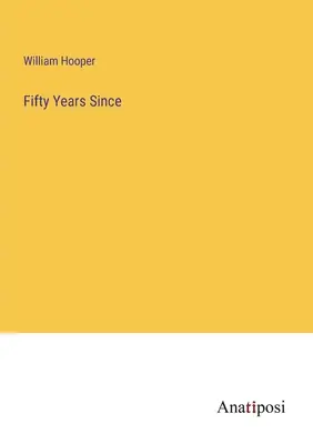 Päťdesiat rokov od - Fifty Years Since