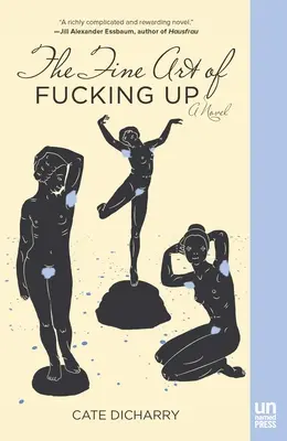 Jemné umenie vyjebávať - The Fine Art of Fucking Up
