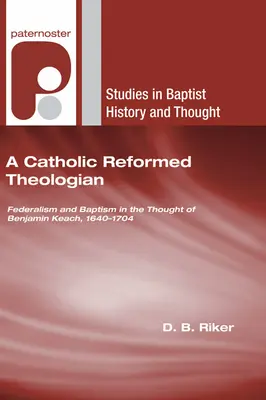 Katolícky reformovaný teológ - A Catholic Reformed Theologian